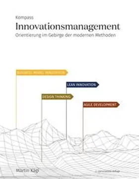 Kägi |  Kompass Innovationsmanagement | eBook | Sack Fachmedien