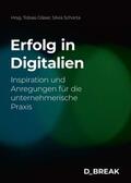 Schorta / Scheidegger / müller |  Erfolg in Digitalien | Buch |  Sack Fachmedien