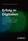 Schorta / müller / Sailer |  Erfolg in Digitalien | Buch |  Sack Fachmedien