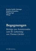 Vokinger / Kradolfer / Egli |  Begegnungen | Buch |  Sack Fachmedien