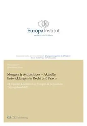 Diem |  Mergers & Acquisitions - Aktuelle Entwicklungen in Recht und Praxis | Buch |  Sack Fachmedien