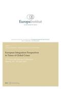 Kellerhals / Baumgartner / Reber |  European Integration Perspectives in Times of Global Crises | Buch |  Sack Fachmedien