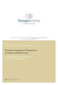 Kellerhals / Baumgartner / Reber |  European Integration Perspectives in Times of Global Crises | eBook | Sack Fachmedien
