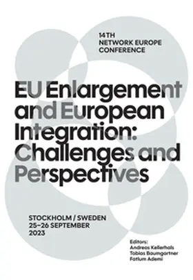 Kellerhals / Baumgartner / Ademi |  EU Enlargement and European Integration: Challenges and Perspectives | Buch |  Sack Fachmedien