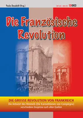 Deusdedit |  Die Französische Revolution | Buch |  Sack Fachmedien