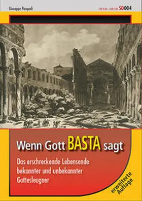 Pasquali / Keller |  Wenn Gott BASTA sagt | Buch |  Sack Fachmedien