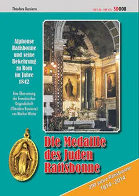 Bussierre |  Die Medaille des Juden Ratisbonne | Buch |  Sack Fachmedien