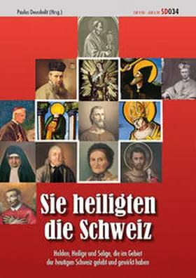 Deusdedit |  Sie heiligten die Schweiz | Buch |  Sack Fachmedien