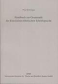 Schwieger |  Handbuch zur Grammatik der klassischen tibetischen Schriftsprache | Buch |  Sack Fachmedien