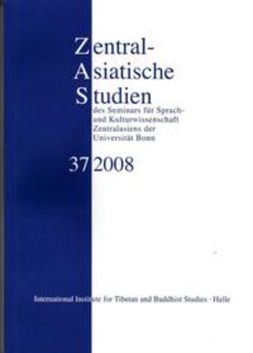 Schwieger | Zentralasiatische Studien des Seminars für Sprach- und Kulturwissenschaft Zentralasiens der Universität Bonn 37 (2008) | Buch | 978-3-03809-092-2 | sack.de