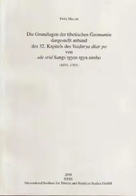 Maurer |  Die Grundlagen der tibetischen Geomantie dargestellt anhand des 32. Kapitels des Vaidurya dkar po von sde srid Sangs rgyas rgya -mtsho (1653-1705) | Buch |  Sack Fachmedien