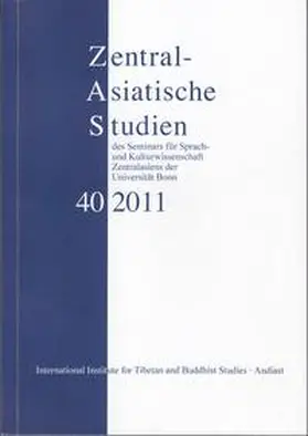 Schwieger / Schuh / Cüppers |  Zentralasiatische Studien - ZAS - des Seminars für Sprach- und Kulturwissenschaft Zentralasiens der Universität Bonn, Band 40 (2011) | Buch |  Sack Fachmedien