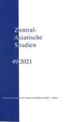 Schwieger / Schuh |  Zentralasiatische Studien 49 (2021) | Buch |  Sack Fachmedien