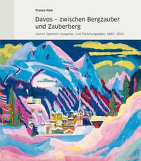 Item | Davos – zwischen Bergzauber und Zauberberg | Buch | 978-3-03810-036-2 | sack.de