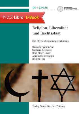 Schwarz / Sitter-Liver / Holderegger | Religion, Liberalität und Rechtsstaat | E-Book | sack.de