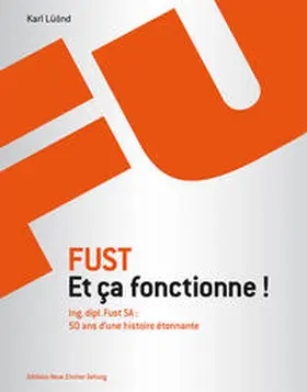 Lüönd |  Fust - Et ça fonctionne! | Buch |  Sack Fachmedien