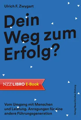Zwygart | Dein Weg zum Erfolg? | E-Book | sack.de