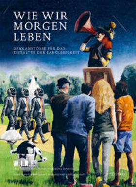 Achermann / Sigrist | Wie wir morgen leben | Buch | 978-3-03810-259-5 | www.sack.de