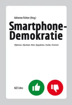 Fichter | Smartphone-Demokratie | Buch | 978-3-03810-278-6 | sack.de