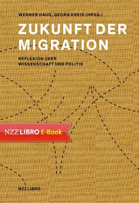 Haug / Kreis |  Zukunft der Migration | eBook | Sack Fachmedien