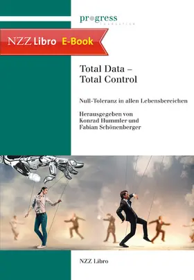 Hummler / Schönenberger |  Total Data - Total Control | eBook | Sack Fachmedien