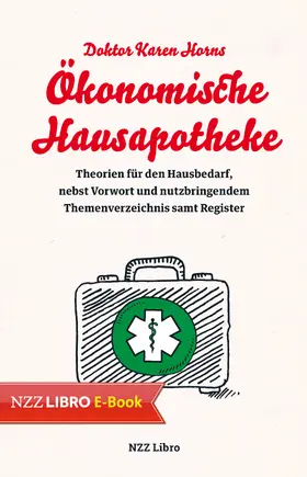 Horn |  Doktor Karen Horns Ökonomische Hausapotheke | eBook | Sack Fachmedien