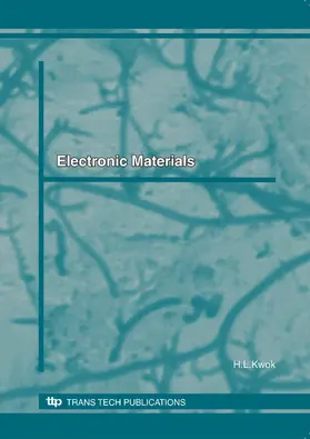 Kwok | Electronic Materials | E-Book | www.sack.de