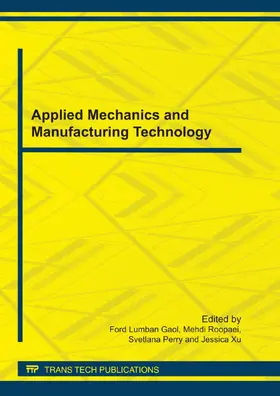 Gaol / Roopaei / Perry |  Applied Mechanics and Manufacturing Technology | eBook | Sack Fachmedien