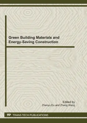 Du / Wang |  Green Building Materials and Energy-Saving Construction | eBook | Sack Fachmedien