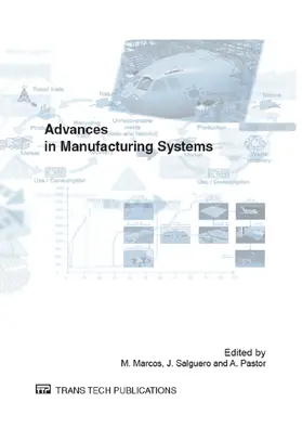 Marcos / Salguero / Pastor-Fernandez |  Advances in Manufacturing Systems (MESIC) | eBook | Sack Fachmedien