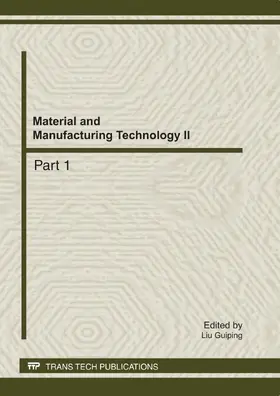 Liu | Material and Manufacturing Technology II | E-Book | www.sack.de