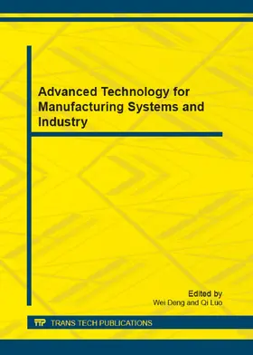 Deng / Luo | Advanced Technology for Manufacturing Systems and Industry | E-Book | www.sack.de