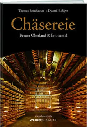 Bornhauser / Häfliger |  Chäsereie | Buch |  Sack Fachmedien
