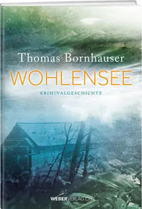 Bornhauser |  Wohlensee | Buch |  Sack Fachmedien