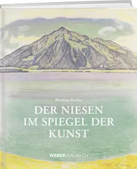 Fischer |  Der Niesen im Spiegel der Kunst | Buch |  Sack Fachmedien