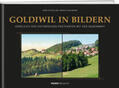 Baumann / Suter |  Baumann, A: Goldiwil in Bildern | Buch |  Sack Fachmedien
