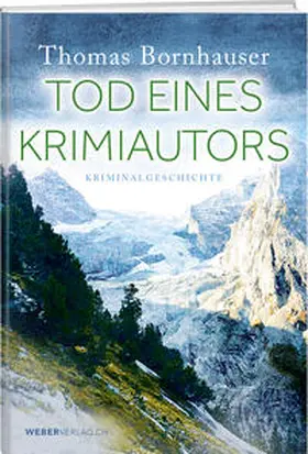 Bornhauser |  Tod eines Krimiautors | Buch |  Sack Fachmedien