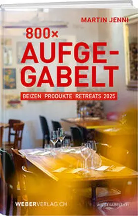 Jenni |  800 Mal Aufgegabelt | Buch |  Sack Fachmedien