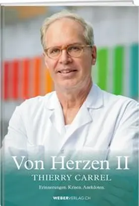 Carrel |  Von Herzen II | Buch |  Sack Fachmedien