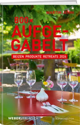 Jenni |  800 Mal Aufgegabelt | Buch |  Sack Fachmedien