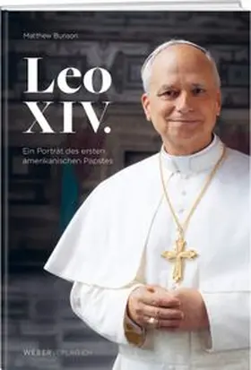 Bunson |  Leo XIV. | Buch |  Sack Fachmedien