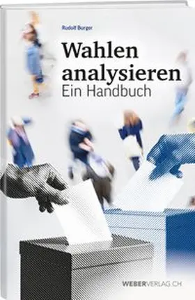 Burger |  Wahlen analysieren | Buch |  Sack Fachmedien