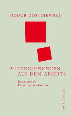 Dostojewskij |  Aufzeichnungen aus dem Abseits | Buch |  Sack Fachmedien