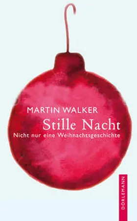 Walker |  Stille Nacht | Buch |  Sack Fachmedien