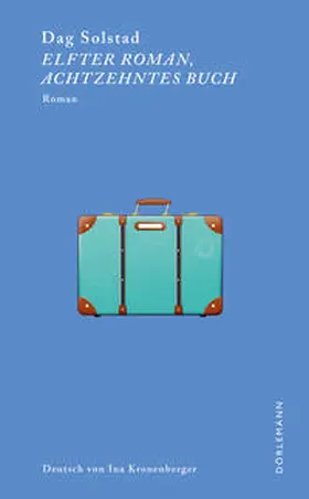 Solstad |  Elfter Roman, achtzehntes Buch | Buch |  Sack Fachmedien