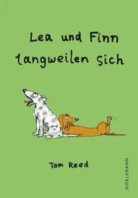 Reed |  Lea und Finn langweilen sich | Buch |  Sack Fachmedien