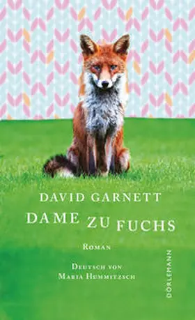 Garnett |  Dame zu Fuchs | Buch |  Sack Fachmedien