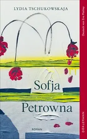 Tschukowskaja |  Sofja Petrowna | eBook | Sack Fachmedien