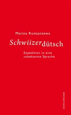 Rumjanzewa | Schwiizerdütsch | E-Book | www.sack.de