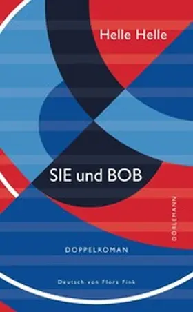 Helle |  SIE und BOB | eBook | Sack Fachmedien